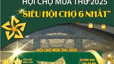 Hội chợ mùa thu 2025: Kết nối giao thương doanh nghiệp Việt Nam- Trung Quốc