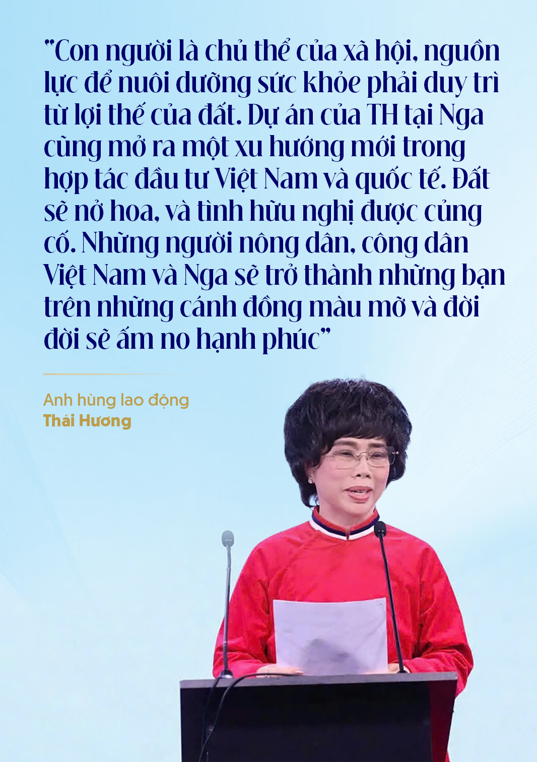 Bà Thái Hương biến "vùng đất hoang" ở Nga thành "mỏ vàng": Câu chuyện khiến TT Putin ca ngợi - Ảnh 9.
