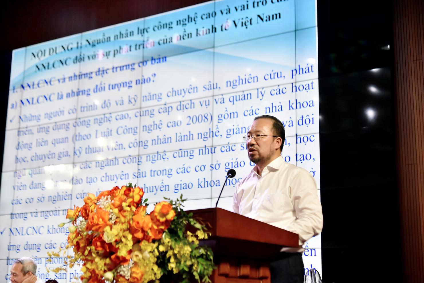Ths. Phạm Mạnh Thùy đề xuất nâng cao chất lượng nguồn nhân lực công nghệ cao.